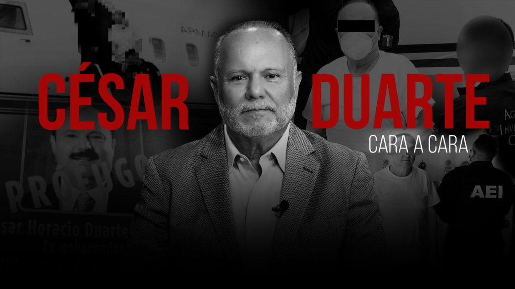 Exclusiva: Cara a cara con el ex-gobernador de Chihuahua, César Duarte Jáquez