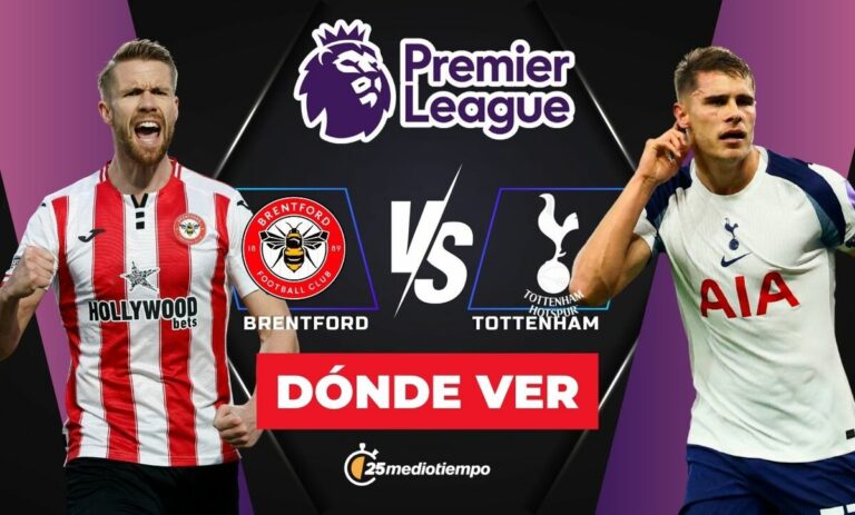 Brentford vs Tottenham: ¿Dónde y a qué hora ver EN VIVO el emocionante partido de la Premier League 2026?