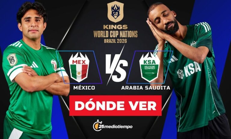 México vs Arabia Saudita: Horario y Dónde Ver el Kings World Cup 2026